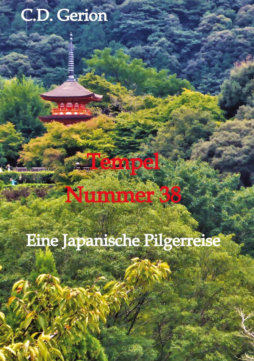 Cover: 9783347511682 | Tempel Nummer 38 | C. D. Gerion | Taschenbuch | Paperback | Deutsch