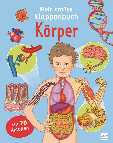 Cover: 9783741525025 | Mein großes Klappenbuch - Körper | Eleonora Barsotti | Buch | Deutsch