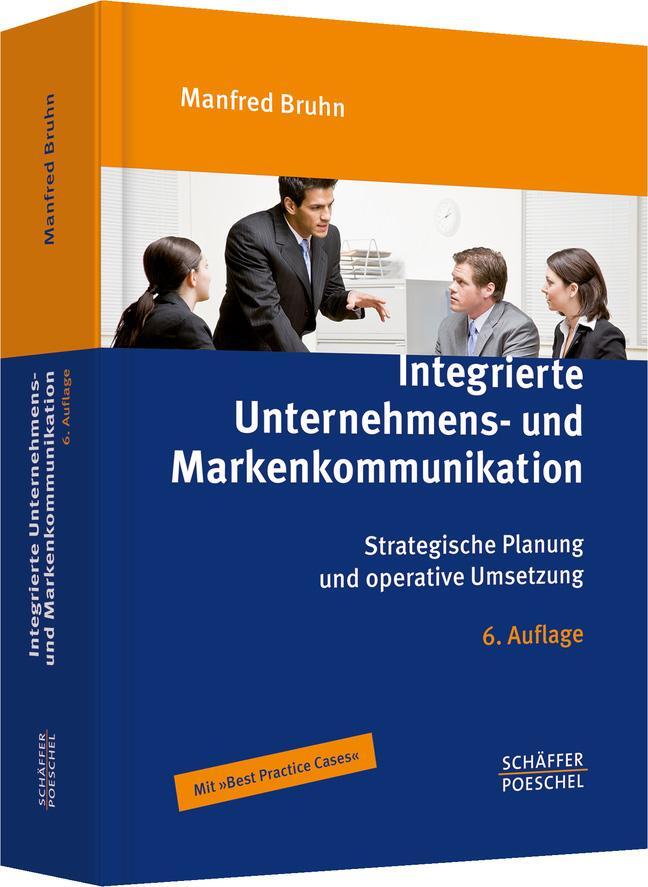 Cover: 9783791033402 | Integrierte Unternehmens- und Markenkommunikation | Manfred Bruhn