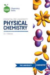 Cover: 9781838216030 | Isaac Chemistry Skills | Essential pre-university physical chemistry