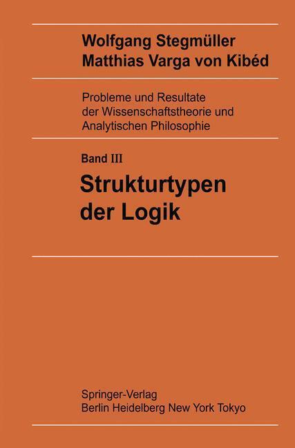 Cover: 9783642617232 | Strukturtypen der Logik | Taschenbuch | Paperback | XV | Deutsch
