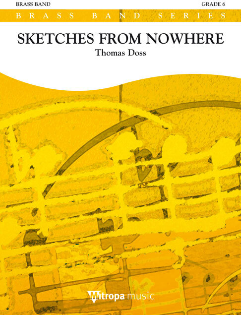 Cover: 9790035003480 | Sketches from Nowhere | Thomas Doss | Brassband | Partitur + Stimmen