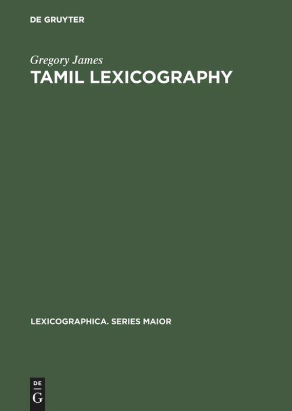 Cover: 9783484309401 | Tamil lexicography | Gregory James | Buch | ISSN | XII | Englisch
