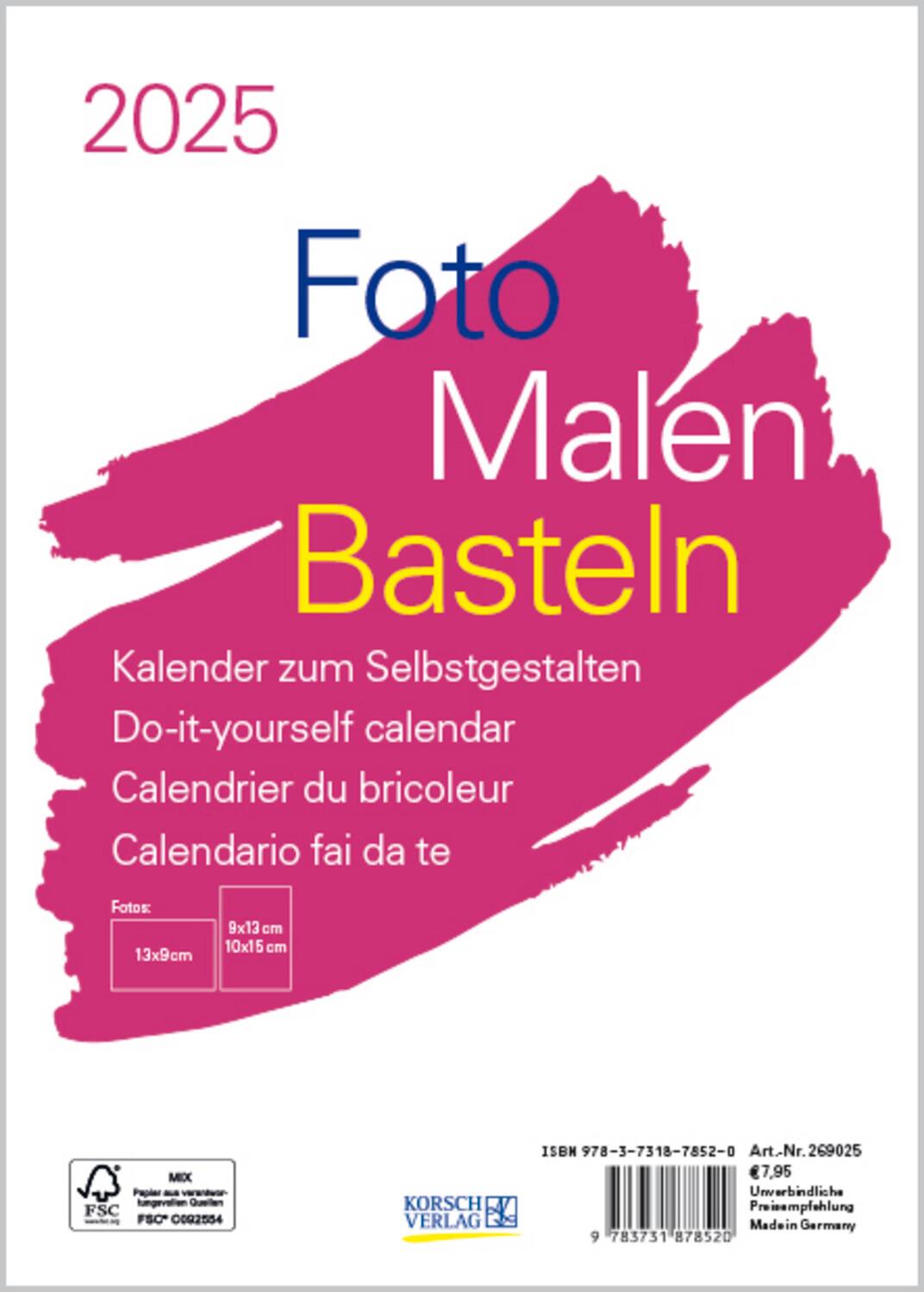 Cover: 9783731878520 | Foto-Malen-Basteln Bastelkalender A5 weiß 2025 | Verlag Korsch | 2025