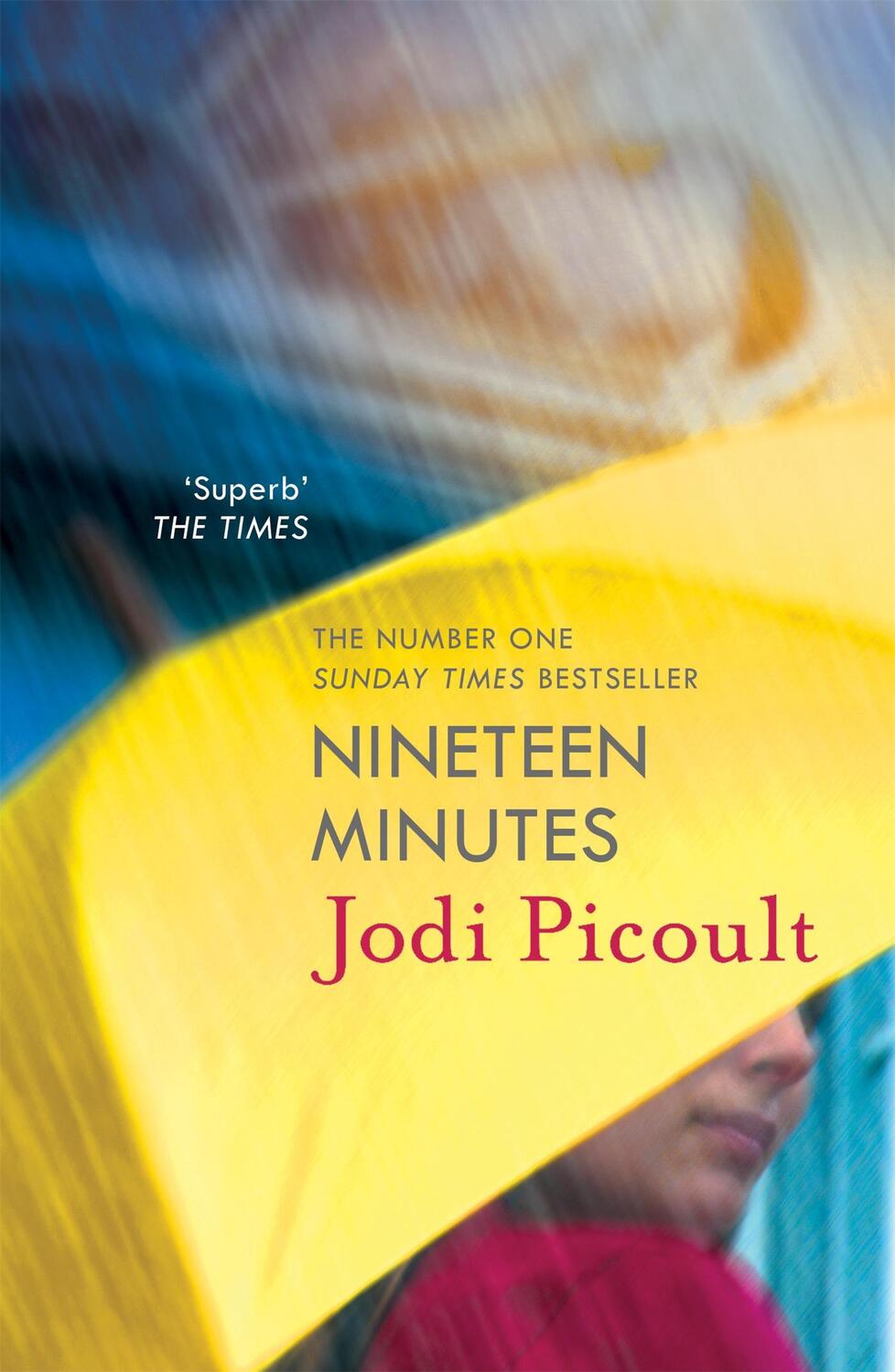 Cover: 9781444754360 | Nineteen Minutes | Jodi Picoult | Taschenbuch | 584 S. | Englisch