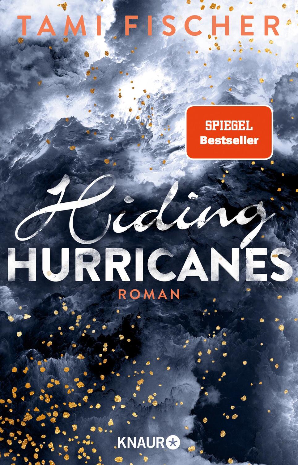 Cover: 9783426525548 | Hiding Hurricanes | Roman | Tami Fischer | Taschenbuch | 416 S. | 2020