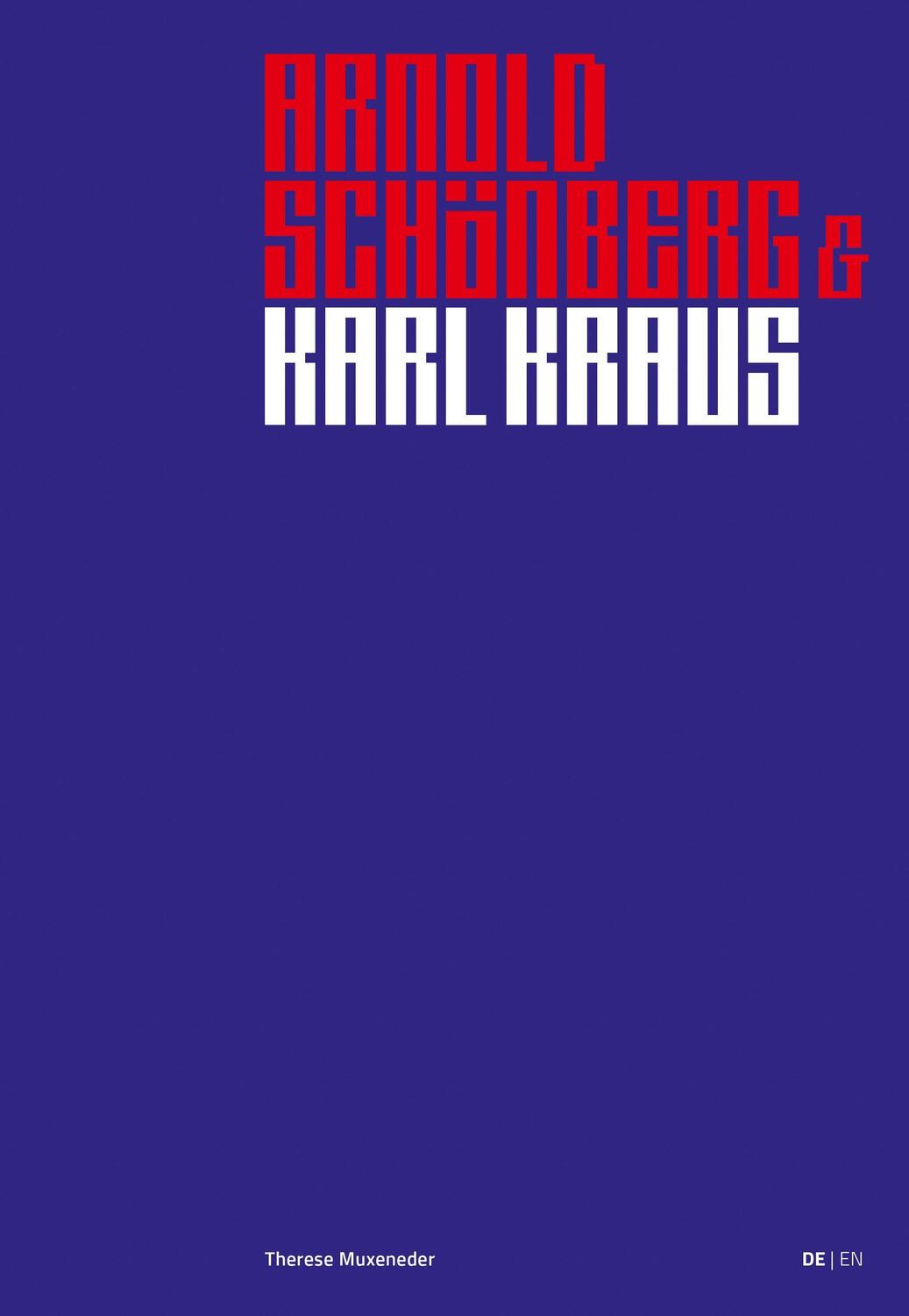 Cover: 9783967079197 | Arnold Schönberg &amp; Karl Kraus | Therese Muxeneder | Buch | 320 S.