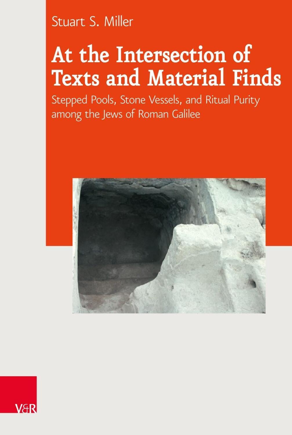 Cover: 9783525564783 | At the Intersection of Texts and Material Finds | Stuart S Miller
