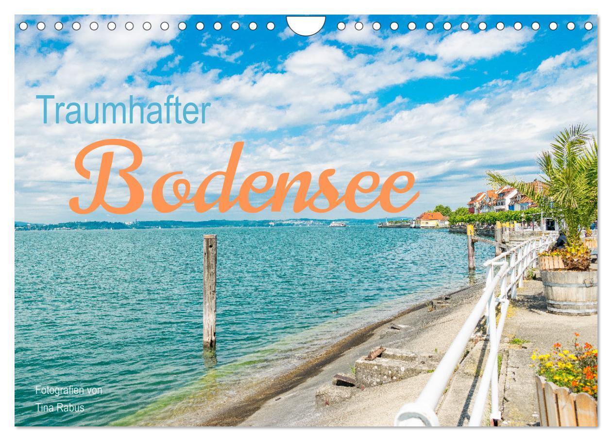 Cover: 9783435071982 | Traumhafter Bodensee (Wandkalender 2025 DIN A4 quer), CALVENDO...