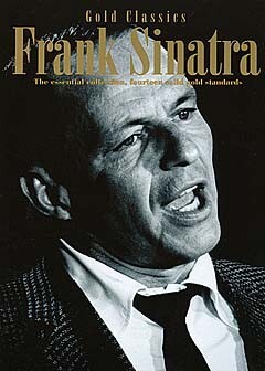 Cover: 9780711983373 | Frank Sinatra Gold Classics | Songbuch (Gesang, Klavier und Gitarre)