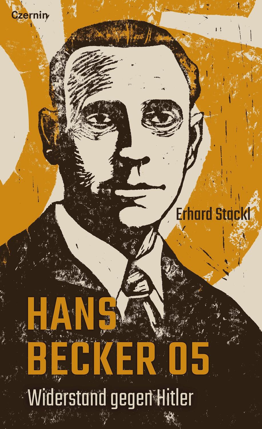 Cover: 9783707607796 | Heinz Becker O5 | Widerstand gegen Hitler | Erhard Stackl | Buch