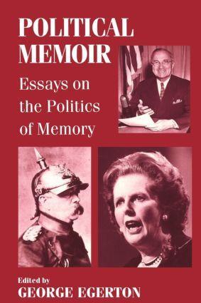 Cover: 9780714640938 | Political Memoir | Essays on the Politics of Memory | George Egerton