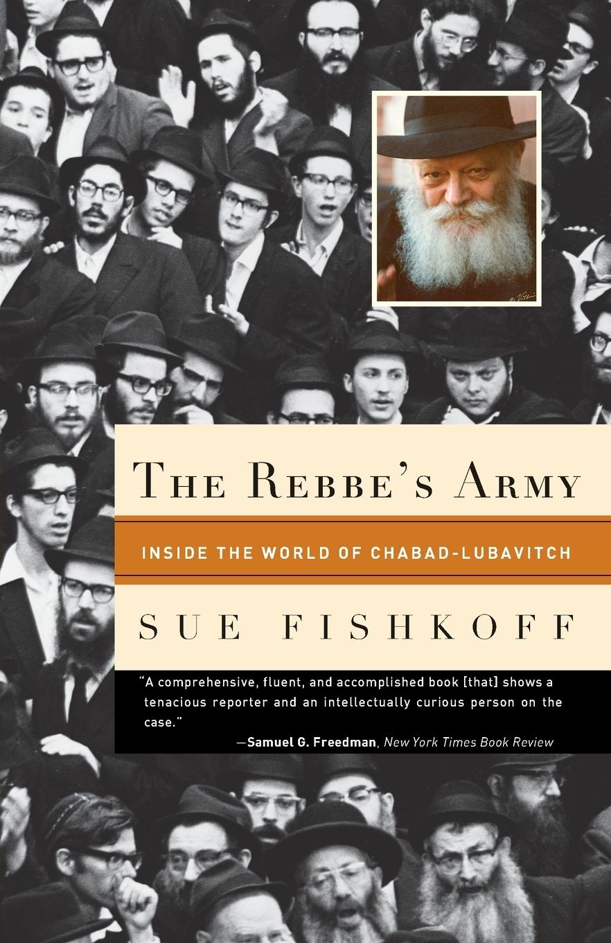 Cover: 9780805211382 | The Rebbe's Army | Inside the World of Chabad-Lubavitch | Sue Fishkoff