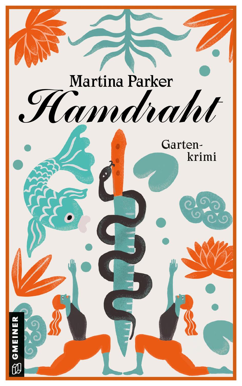 Cover: 9783839201374 | Hamdraht | Kriminalroman | Martina Parker | Taschenbuch | Deutsch