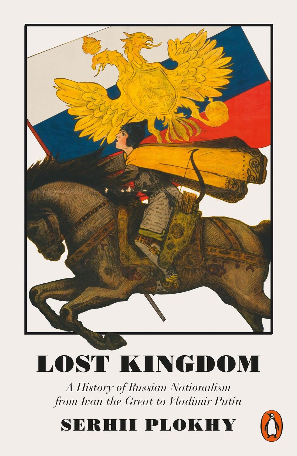 Cover: 9780141983134 | Lost Kingdom | Serhii Plokhy | Taschenbuch | Englisch | 2018