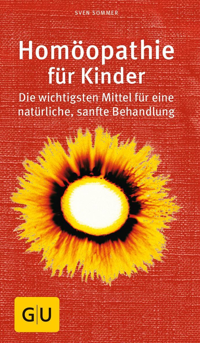 Cover: 9783833859922 | Homöopathie für Kinder | Sven Sommer | Taschenbuch | 256 S. | Deutsch