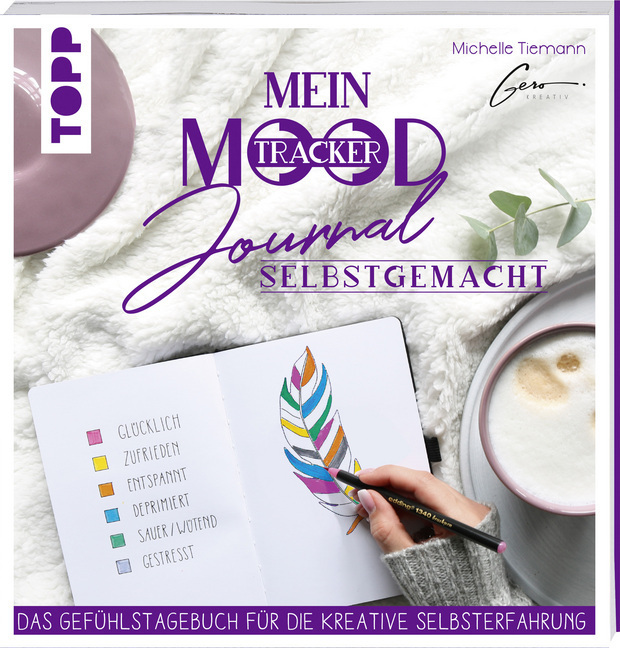Cover: 9783772449116 | Mein Mood Journal selbstgemacht | Michelle Tiemann | Taschenbuch