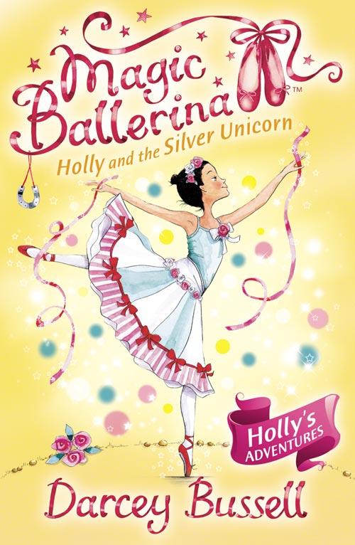 Cover: 9780007323203 | Holly and the Silver Unicorn | Darcey Bussell | Taschenbuch | Englisch