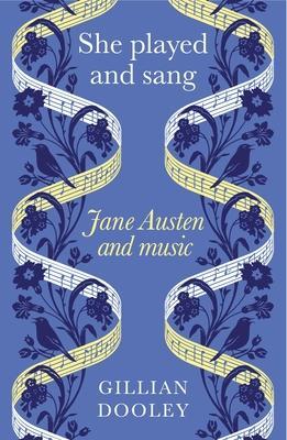 Cover: 9781526170101 | She Played and Sang | Jane Austen and Music | Gillian Dooley | Buch
