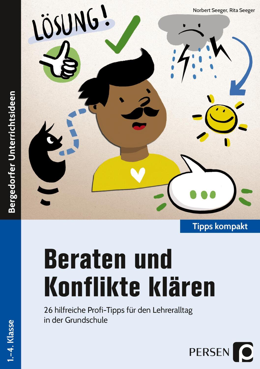 Cover: 9783403205302 | Beraten und Konflikte klären | Norbert Seeger (u. a.) | Broschüre