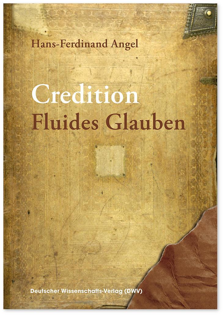 Cover: 9783868881882 | Credition. Fluides Glauben | Hans-Ferdinand Angel | Buch | Deutsch