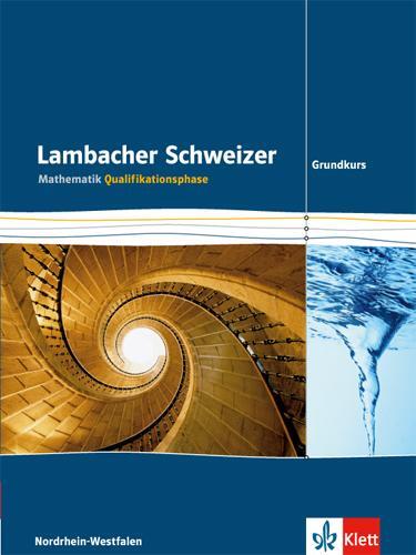 Cover: 9783127354515 | Lambacher Schweizer. Qualifikationsphase. Schülerbuch Grundkurs....