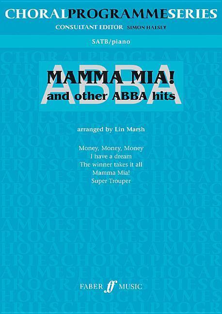 Cover: 9780571522194 | Abba -- Mamma MIA and Other Abba Hits | Satb | Abba | Taschenbuch