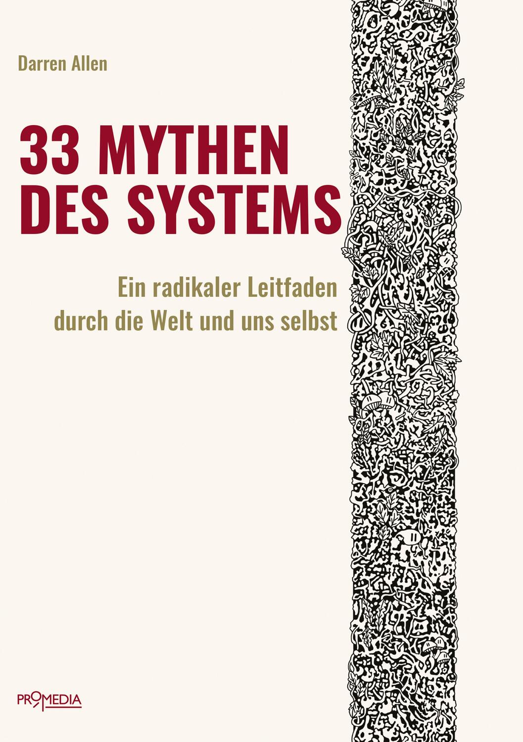 Cover: 9783853715208 | 33 Mythen des Systems | Darren Allen | Taschenbuch | 208 S. | Deutsch