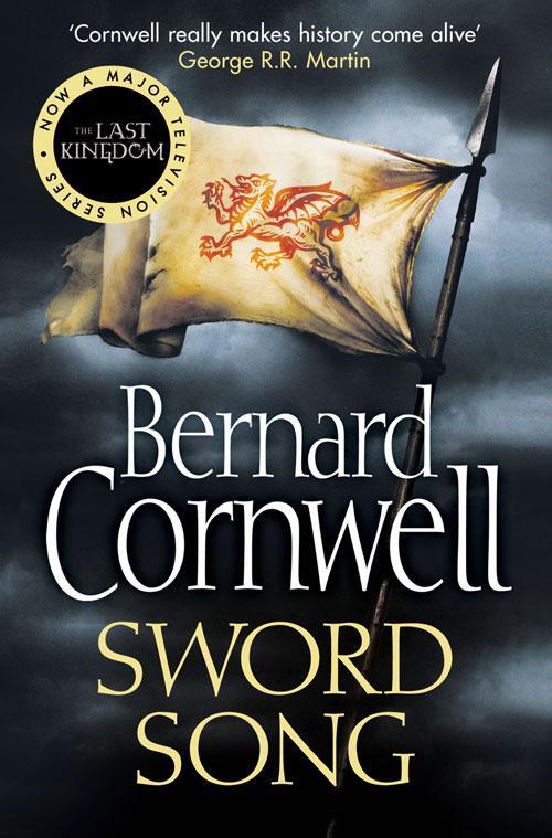 Cover: 9780007219735 | The Warrior Chronicles 04. Sword Song | Bernard Cornwell | Taschenbuch