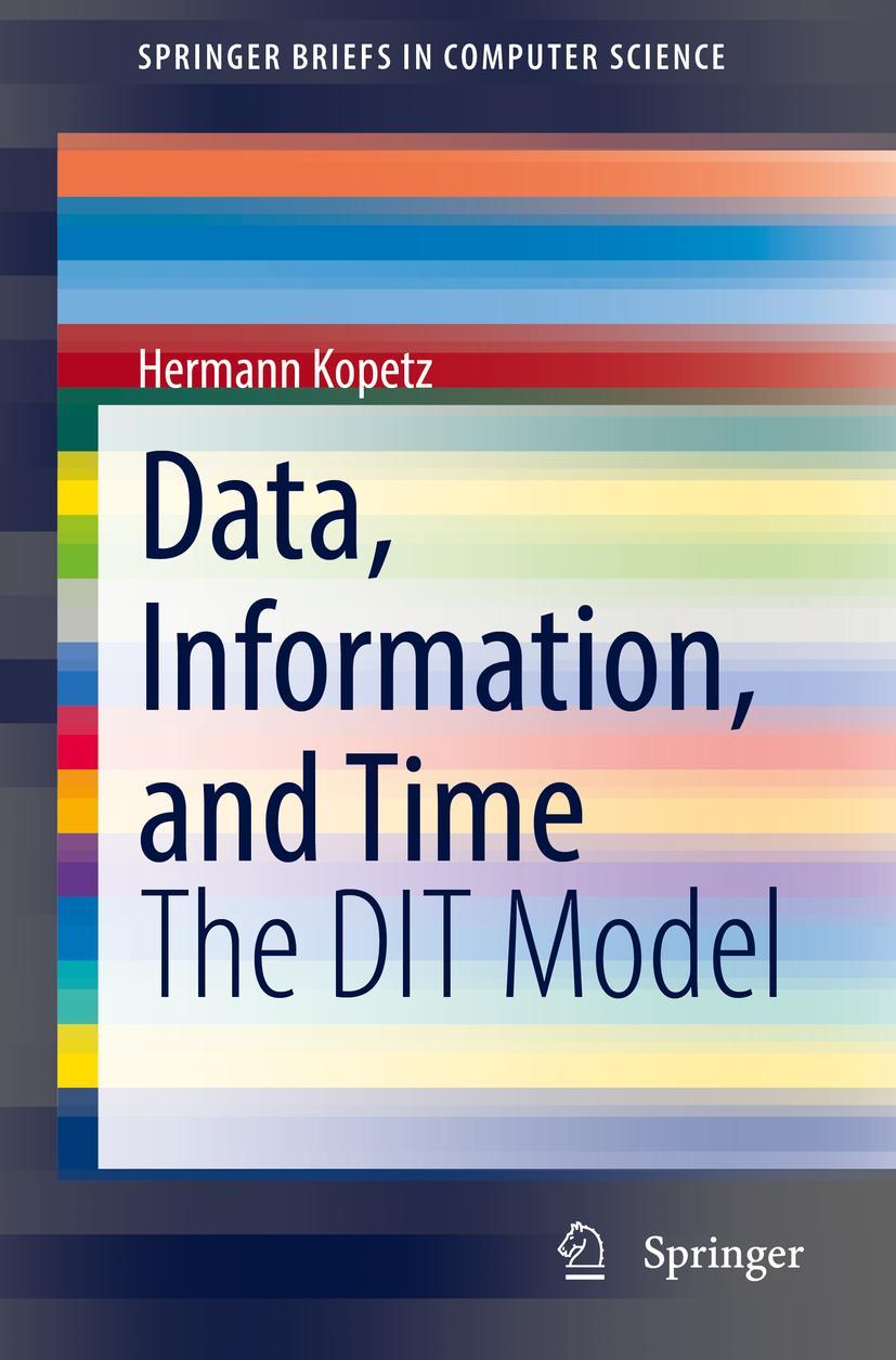 Cover: 9783030963286 | Data, Information, and Time | The DIT Model | Hermann Kopetz | Buch