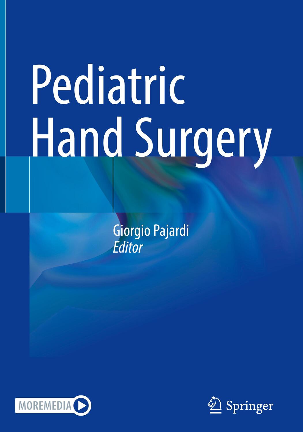 Cover: 9783031309830 | Pediatric Hand Surgery | Giorgio Pajardi | Buch | xi | Englisch | 2023