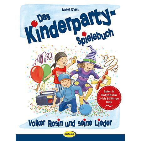 Cover: 9783867023887 | Das Kinderparty-Spielebuch | Volker Rosin und seine Lieder | Erkert