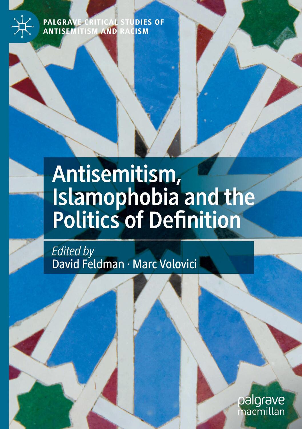 Cover: 9783031162657 | Antisemitism, Islamophobia and the Politics of Definition | Buch
