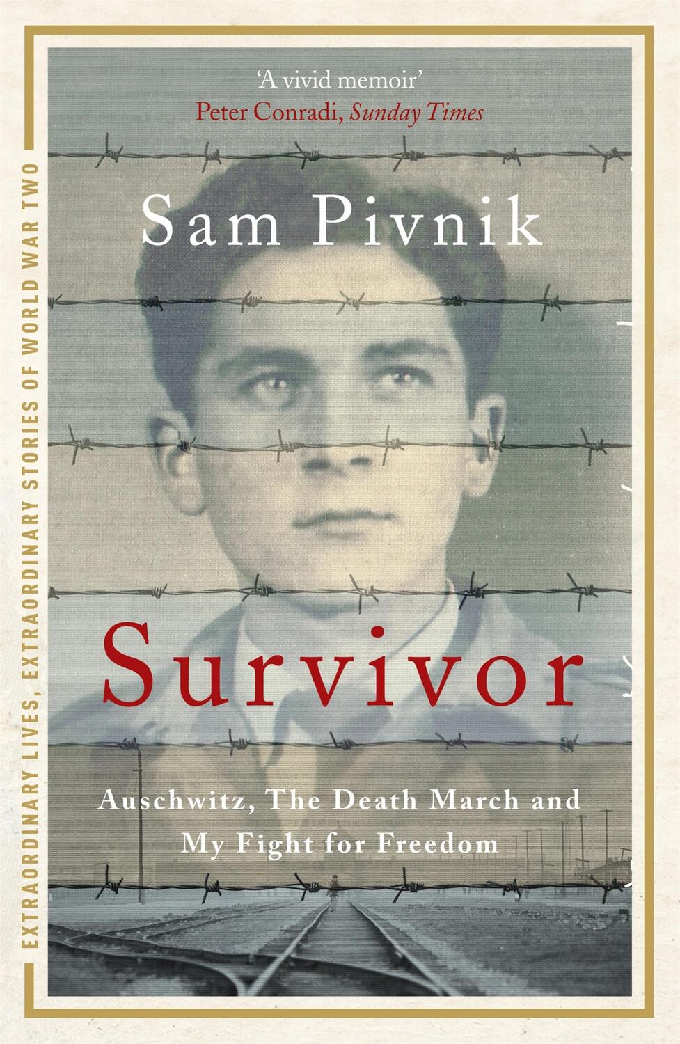 Cover: 9781444758399 | Survivor: Auschwitz, the Death March and my fight for freedom | Pivnik