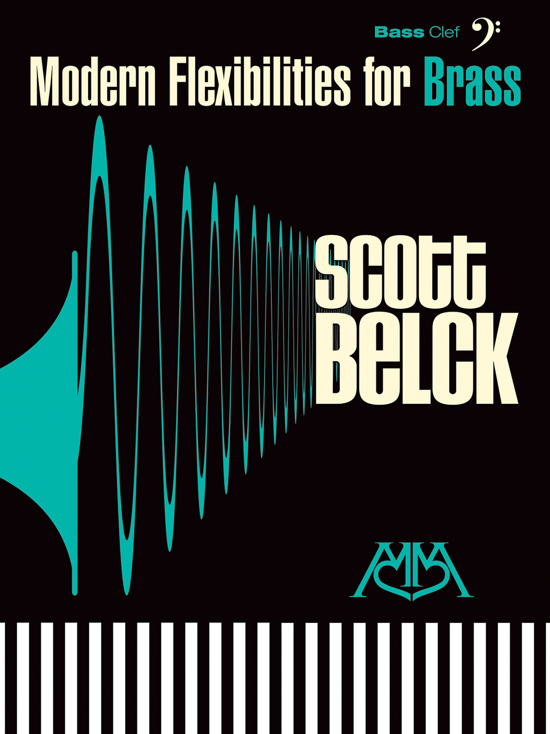 Cover: 888680698553 | Modern Flexibilities for Brass: Bass Clef | Scott Belck | Buch | 2017