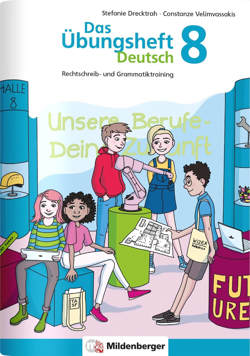 Cover: 9783619841707 | Das Übungsheft Deutsch 8 | Rechtschreib- und Grammatiktraining | 64 S.