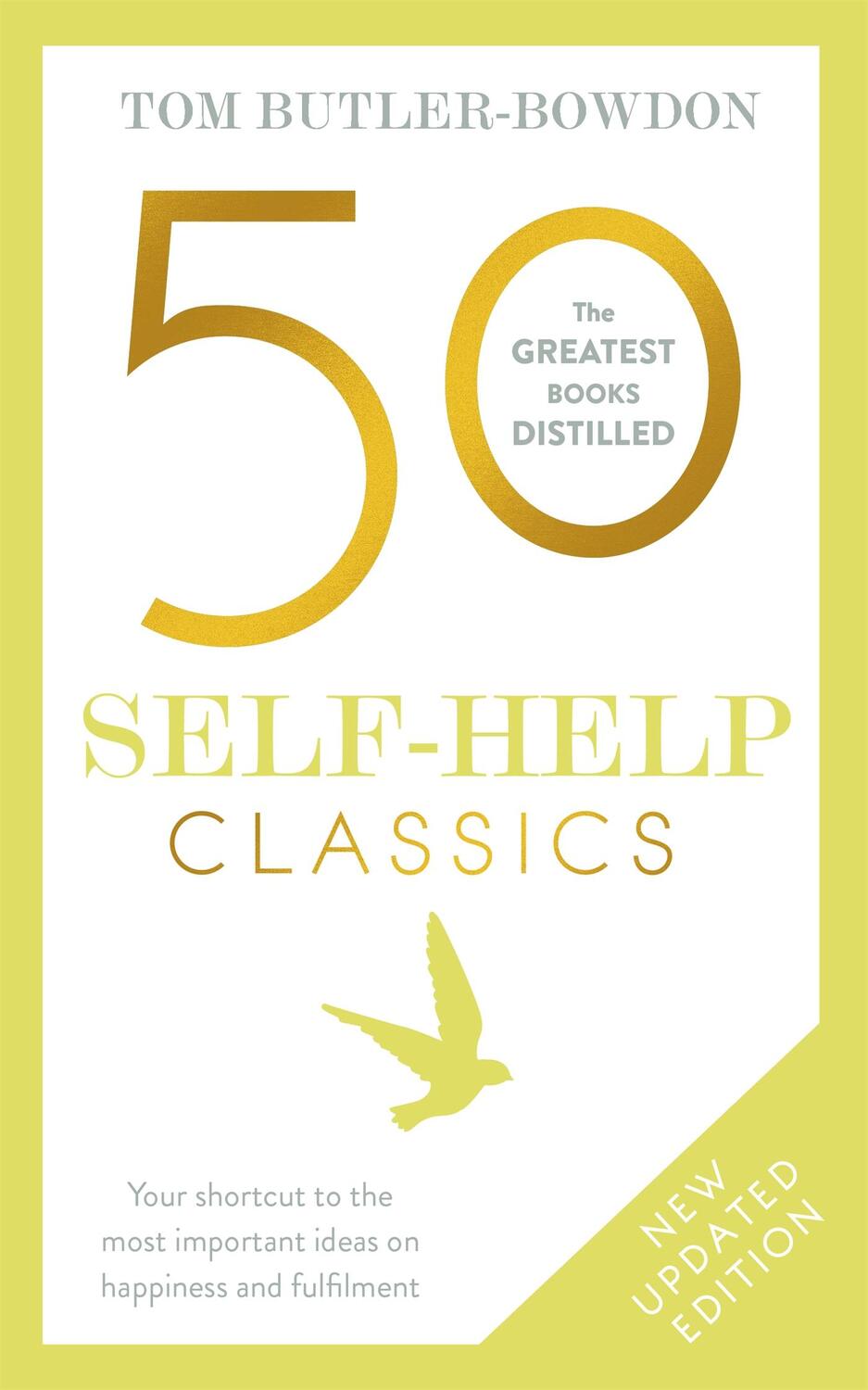 Cover: 9781473658288 | 50 Self-Help Classics | Tom Butler-Bowdon | Taschenbuch | Englisch