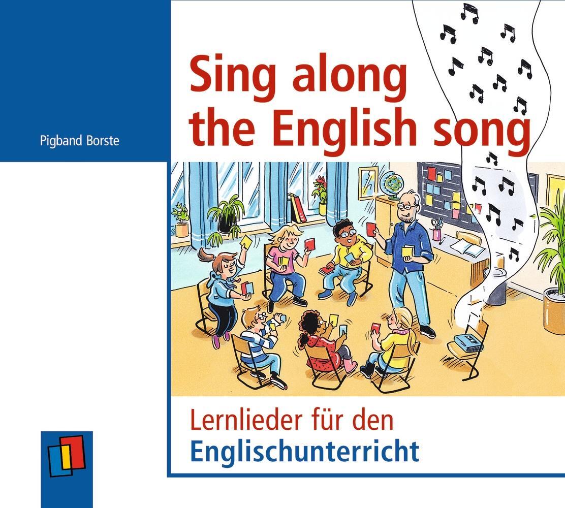 Cover: 9783834662941 | Sing along the English song | Lernlieder für den Englischunterricht