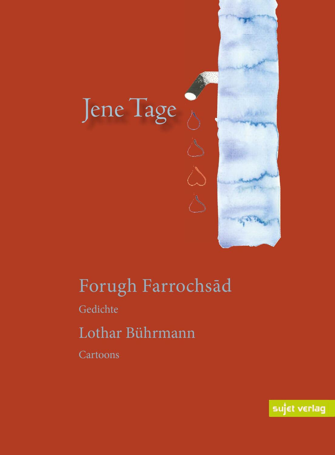 Cover: 9783962020828 | Jene Tage | Forugh Farrochsad | Taschenbuch | 226 S. | Deutsch | 2021