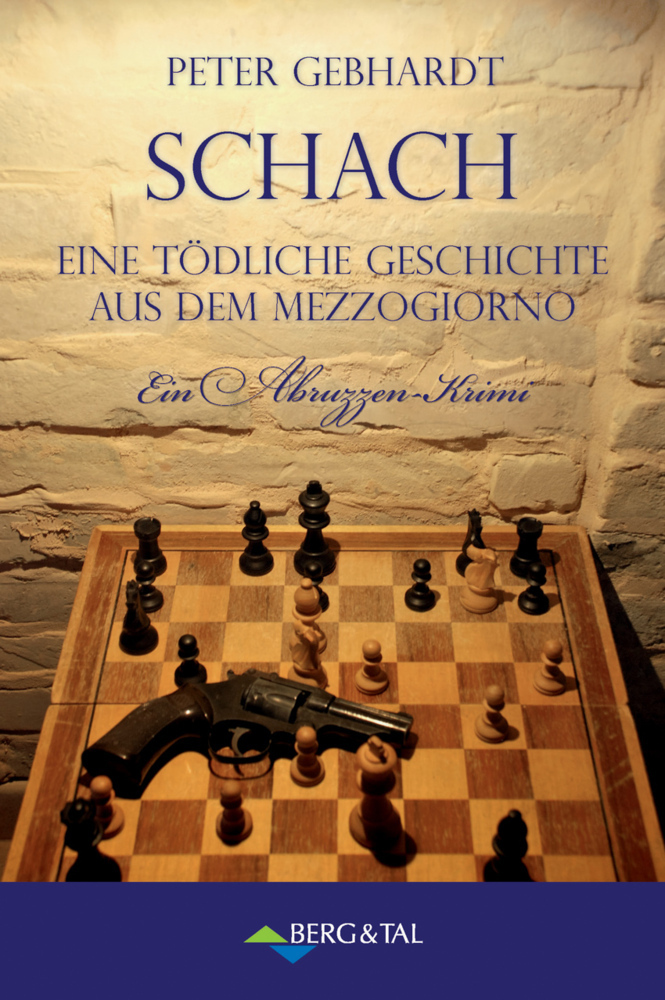 Cover: 9783939499534 | Schach - Ein tödliches Spiel aus dem Mezzogiorno | Ein Abruzzen-Krimi