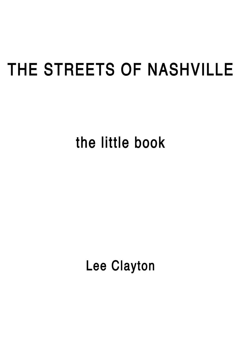 Cover: 9781626751538 | The Streets of Nashville | The Little Book | Lee Clayton | Taschenbuch