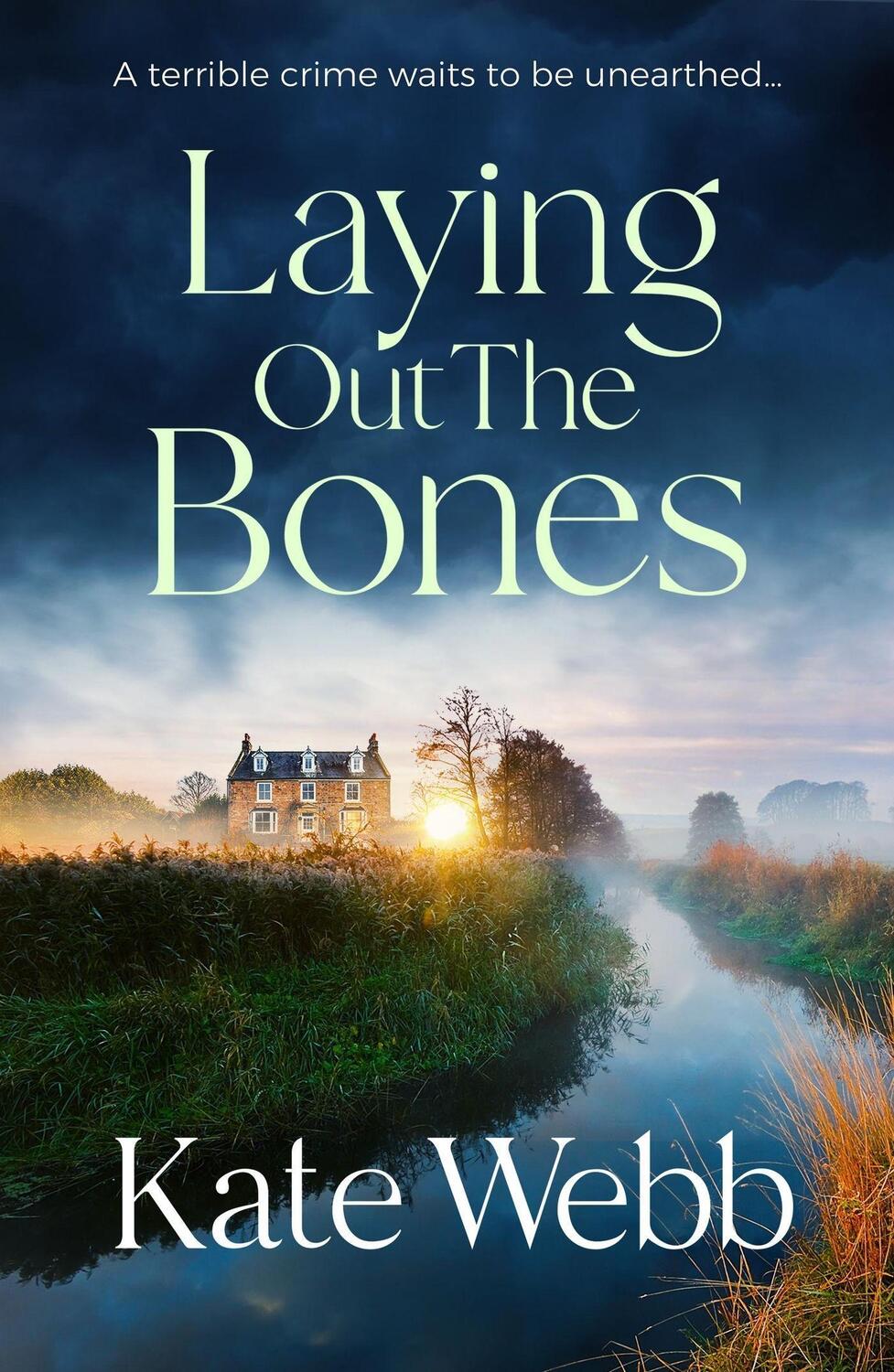 Cover: 9781529421286 | Laying Out the Bones | Kate Webb | Buch | The DI Lockyer Mysteries