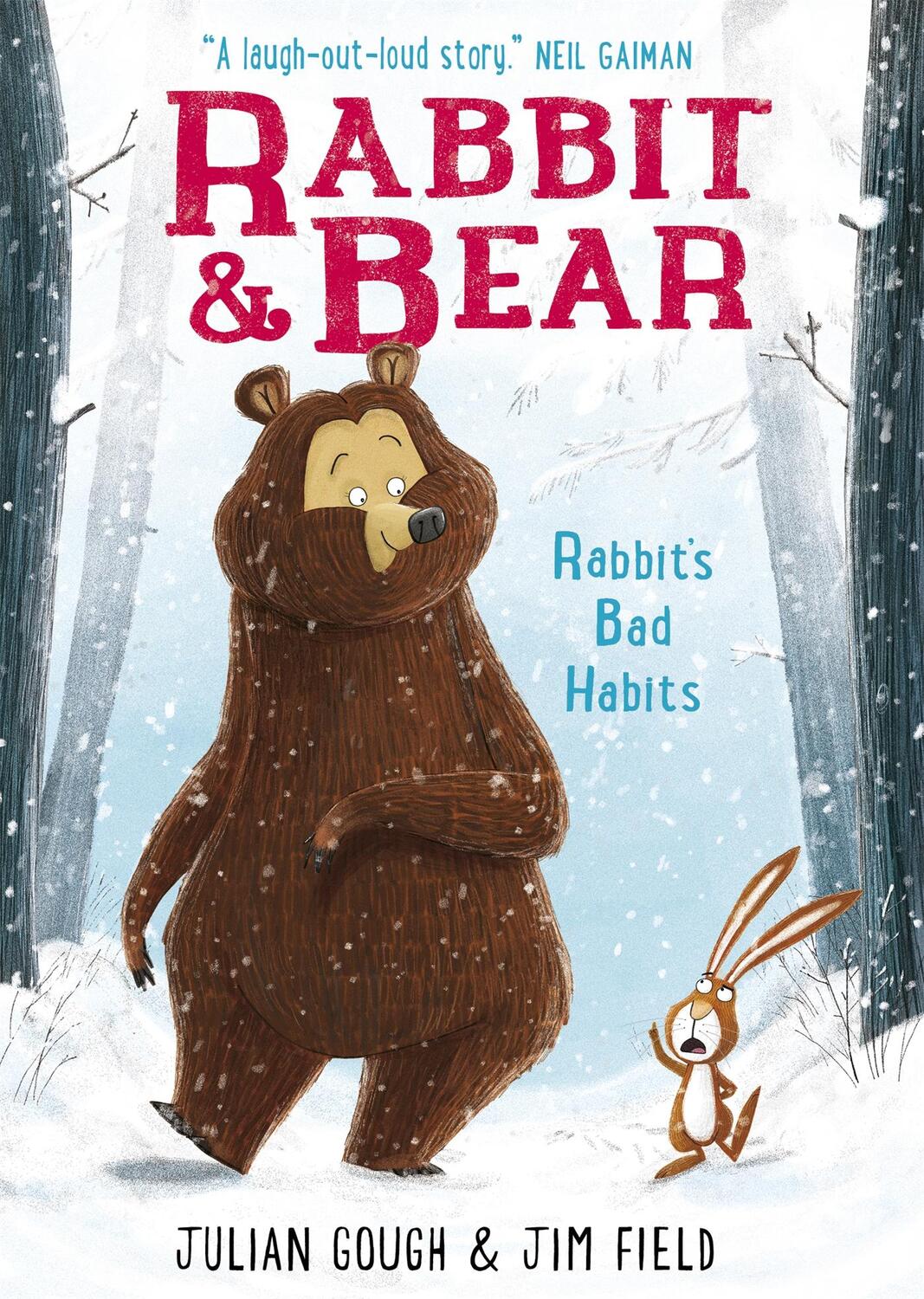 Cover: 9781444921687 | Rabbit and Bear 01: Rabbit's Bad Habits | Julian Gough | Taschenbuch