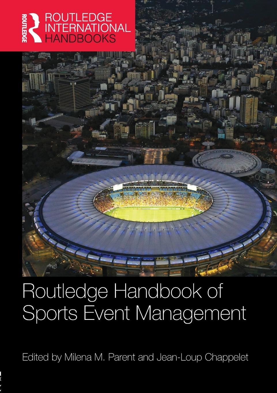 Cover: 9781138235892 | Routledge Handbook of Sports Event Management | Parent (u. a.) | Buch