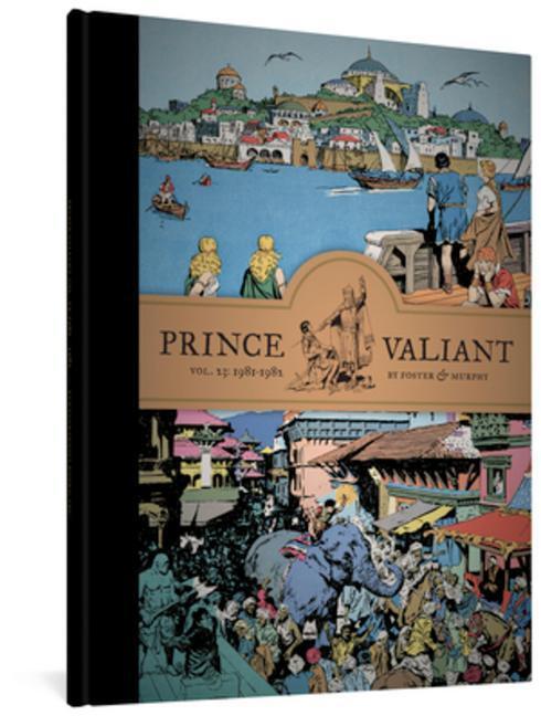 Cover: 9781683964278 | Prince Valiant Vol. 23: 1981-1982 | Hal Foster (u. a.) | Buch | 2021