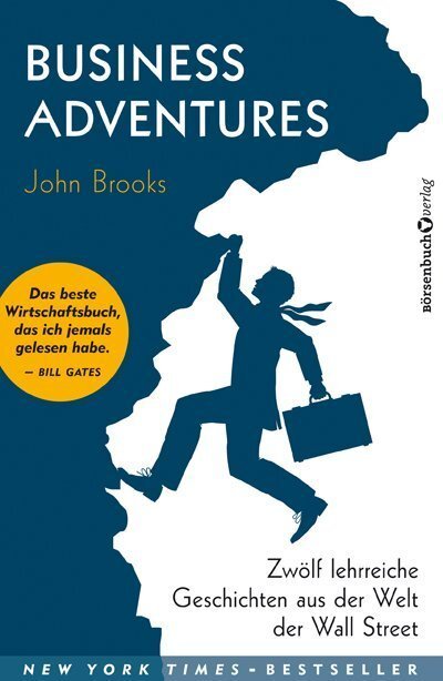 Cover: 9783864702525 | Business Adventures | John Brooks | Buch | 2015 | Börsenmedien
