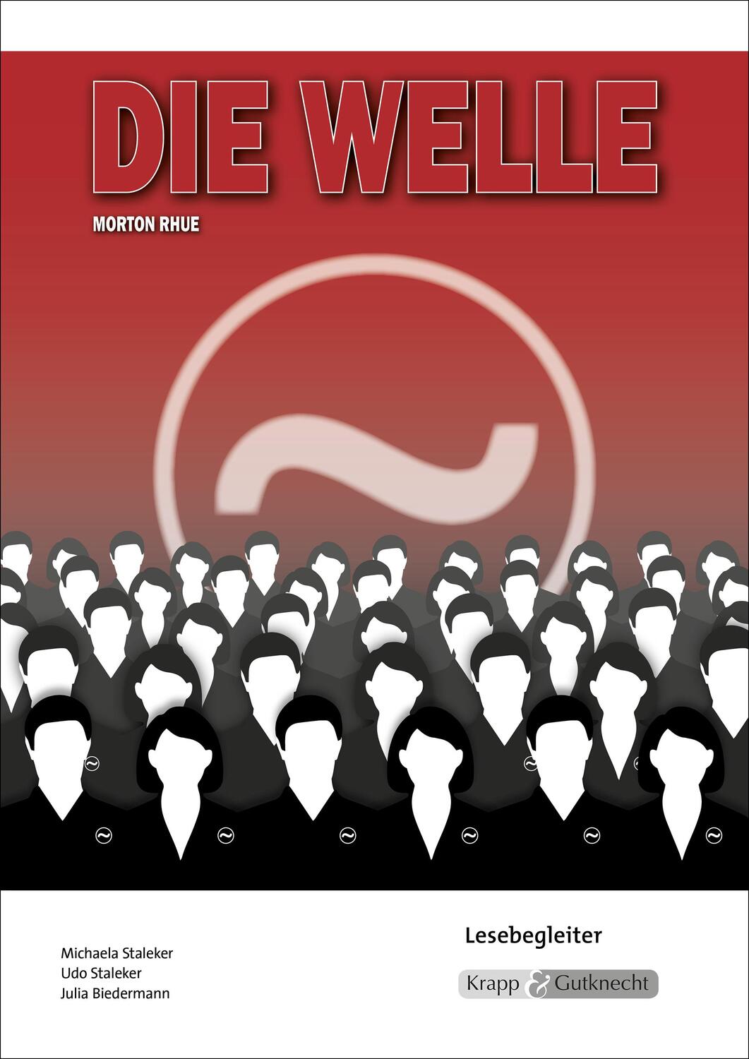 Cover: 9783946482697 | Die Welle - Morthon Rhue - Lesebegleiter | Morton Rhue (u. a.) | 32 S.