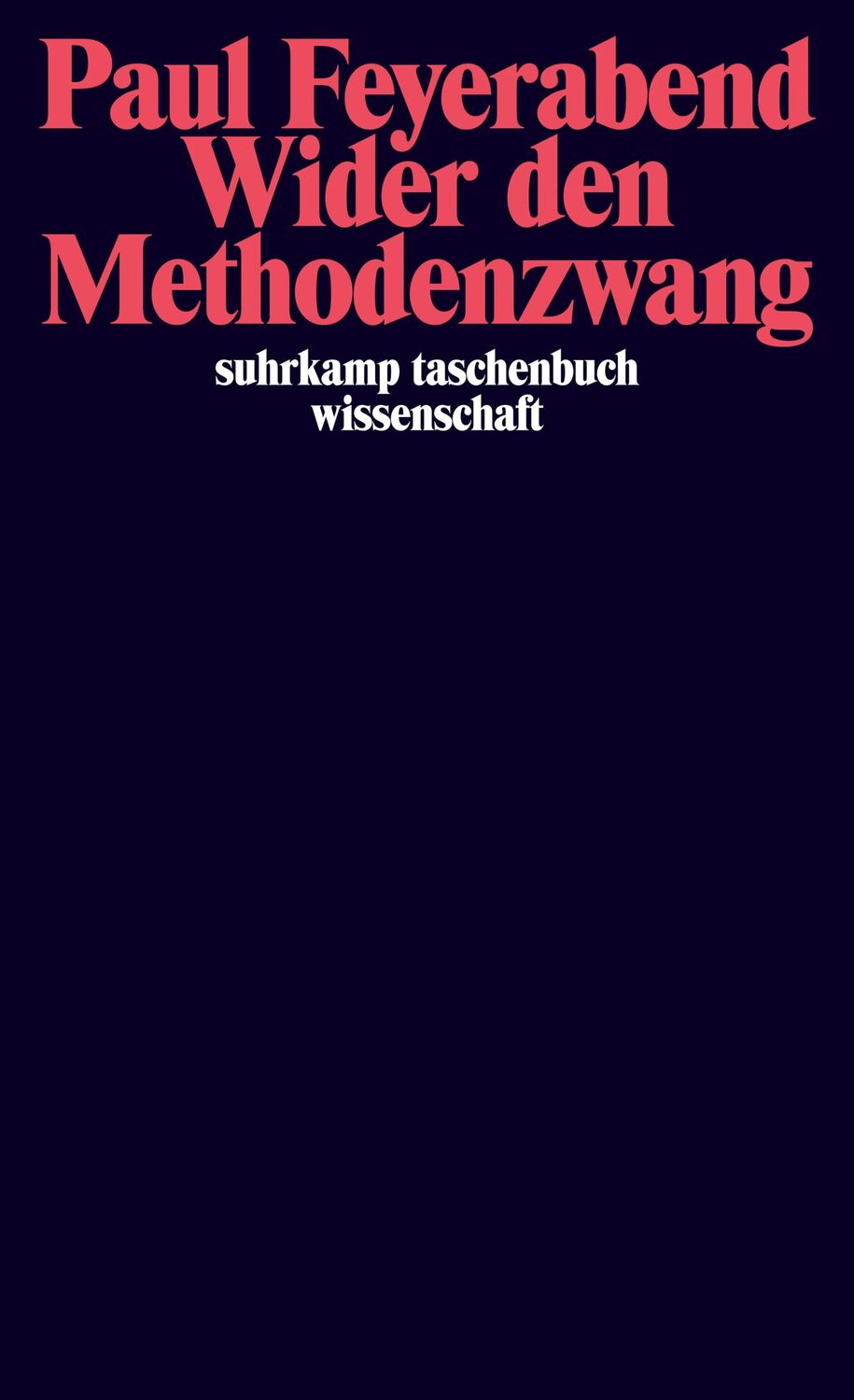 Cover: 9783518281970 | Wider den Methodenzwang | Paul Feyerabend | Taschenbuch | 432 S.