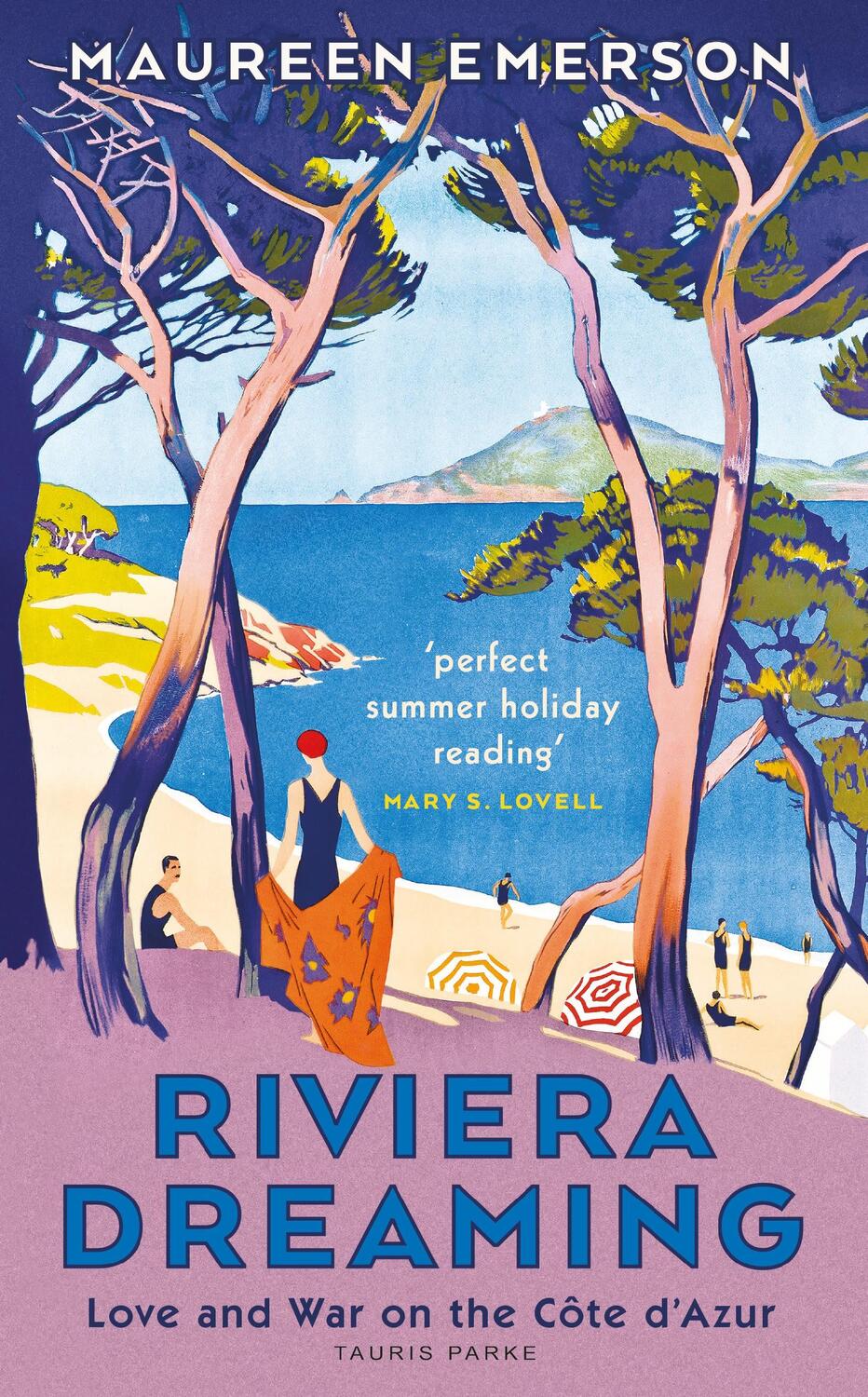 Cover: 9781838606374 | Riviera Dreaming | Love and War on the Cote d'Azur | Maureen Emerson