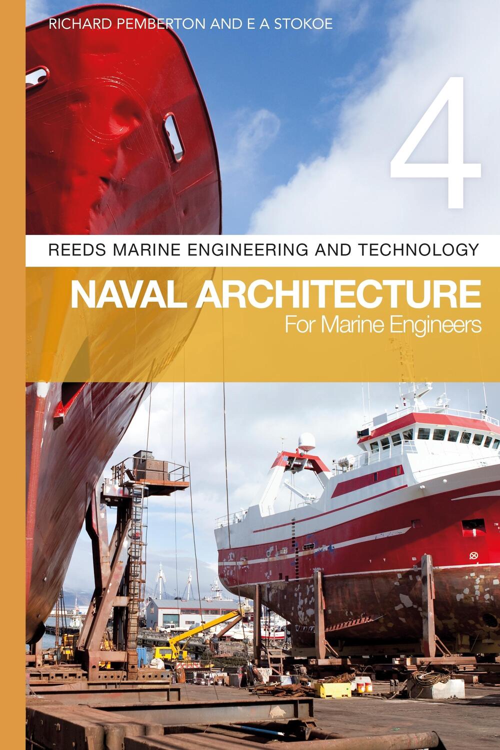 Cover: 9781472947826 | Reeds Vol 4: Naval Architecture for Marine Engineers | Taschenbuch